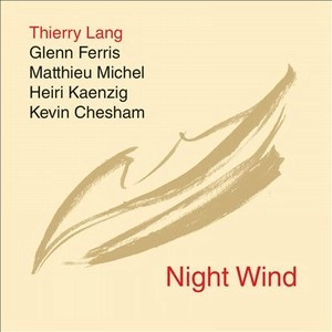 THIERRY LANG / ティエリー・ラング / NIGHT WIND