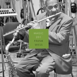 FRANK WESS / フランク・ウェス / MAGIC 201