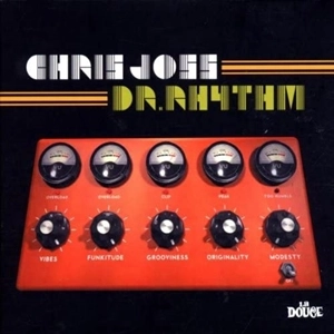CHRIS JOSS / DR. RHYTHM