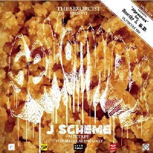 J-SCHEME / Jスキーム / THE SEXORCIST presents　- SEX ON WAX MIXTAPE -