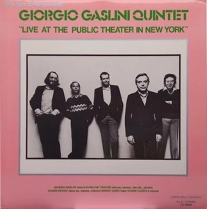 GIORGIO GASLINI / ジョルジォ・ガスリーニ / LIVE AT THE PUBLIC THEATER IN NEW YORK