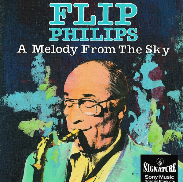 FLIP PHILIPS / MELODY FROM THE SKY