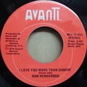 RON HENDERSON AND CHOICE OF COLOUR / ロン・ヘンダーソン・アンド・チョイス・オブ・カラー / I LOVE YOU MORE THAN DANCIN'