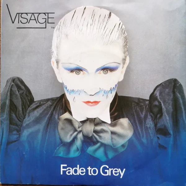 VISAGE / ヴィサージ / FADE TO GREY