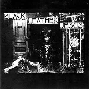 BLACK LEATHER JESUS / TORTURE MACHINIST