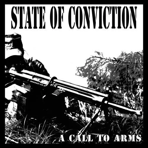 STATE OF CONVICITION / CALL TO ARMS