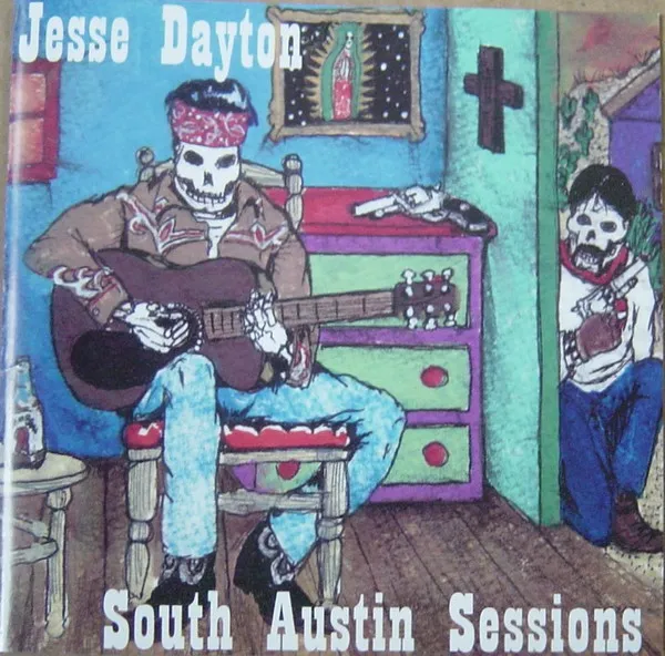 JESSE DAYTON / SOUTH AUSTIN SESSION