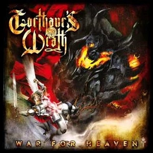 GORTHAUR'S WRATH / WAR FOR HEAVEN