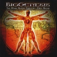 BIOGENESIS / MARK BLEEDS THROUGH:FIRST BLOOD