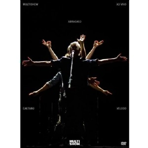 CAETANO VELOSO / カエターノ・ヴェローゾ / MULTISHOW AO VIVO ABRACACO(DVD)