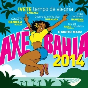 V.A. (AXE BAHIA) / オムニバス / AXE BAHIA 2014