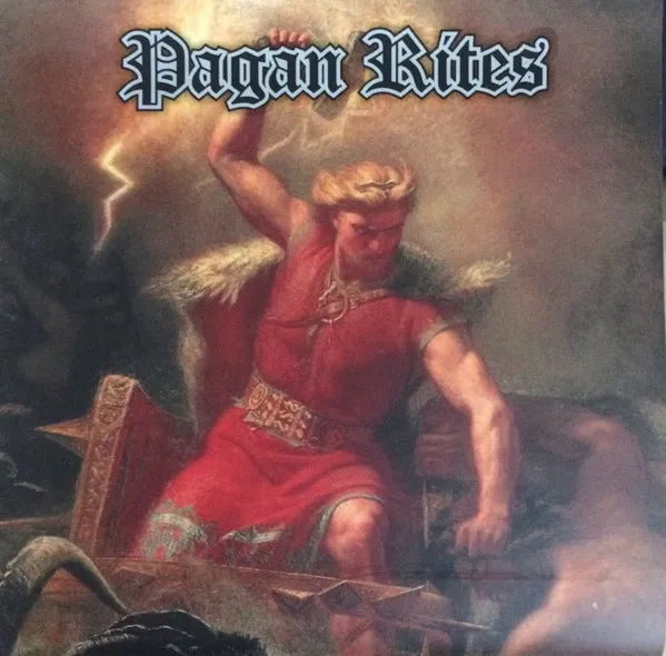 PAGAN RITES / PAGAN RITES