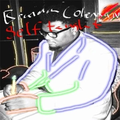 BRANDON COLEMAN / ブランドン・コールマン / SELF TAUGHT