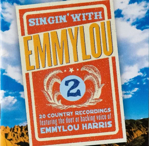 EMMYLOU HARRIS / エミルー・ハリス / SINGIN WITH YOU