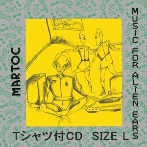 MARTOC / マートック / 異星人の耳のための音楽Tシャツ付L