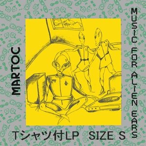 MARTOC / マートック / 異星人の耳のための音楽Tシャツ付S