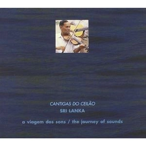 V.A. (SURI LANKA) / オムニバス / CANTIGAS DO CEILAO