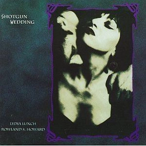 LYDIA LUNCH / リディア・ランチ / ショットガン・ウエディング