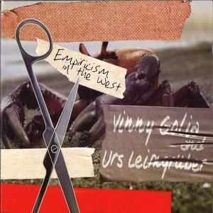 VINNY GOLIA / EMPIRICISM IN THE WEST