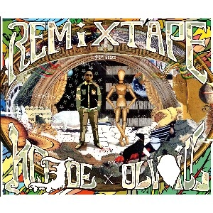 KOJOE x OLIVE OIL / REMIX TAPE