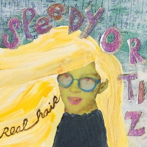 SPEEDY ORTIZ / スピーディー・オーティズ / REAL HAIR