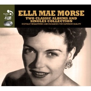 ELLA MAE MORSE / エラ・メエ・モーズ / TWO CLASSIC ALBUMS PLUS