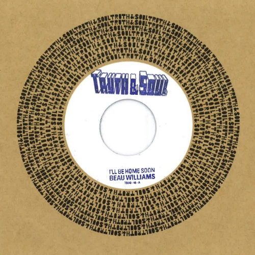 BEAU WILLIAMS / ボー・ウィリアムス / I'LL BE HOME SOON + OUTSIDE LOVE