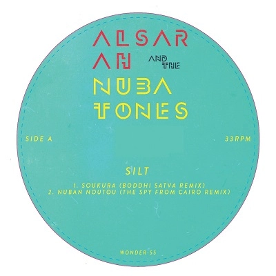ALSARAH & THE NUBATONES / アルサーラ・アンド・ザ・ヌバトーンズ / SILT REMIX EP