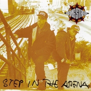 GANG STARR / STEP IN THE ARENA
