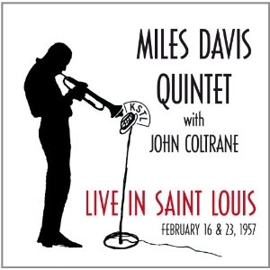 MILES DAVIS / マイルス・デイビス / LIVE IN SAINT LOUIS 1957