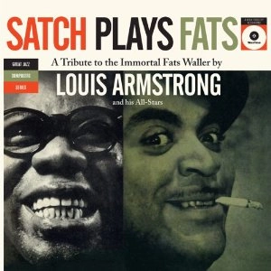 LOUIS ARMSTRONG / ルイ・アームストロング / Satch Plays Fats(LP/180G)