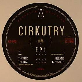 CIRKUTRY / EP1