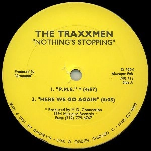 TRAXMEN / トラックスメン / NOTHING'S STOPPING