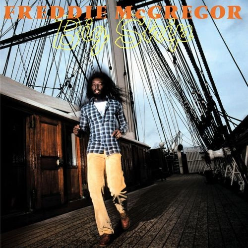 FREDDIE MCGREGOR / フレディー・マクレガー / BIG SHIP