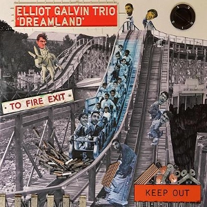 ELLIOT GALVIN / エリオット・ガルビン / DREAMLAND