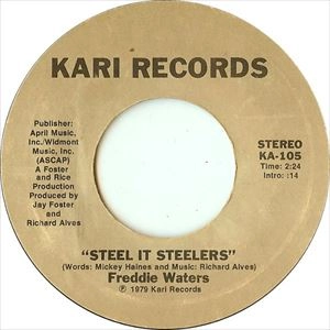 FREDDIE WATERS / フレディ・ウォーターズ / STEEL IT STEELERS