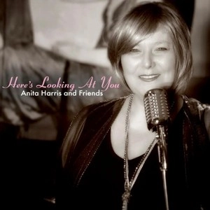 ANITA HARRIS / アニタ・ハリス / HERE'S LOOKING AT YOU
