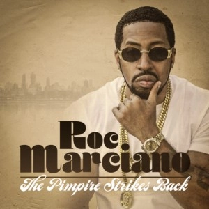 ROC MARCIANO / ロック・マルシアーノ / PIMPIRE STRIKES BACK