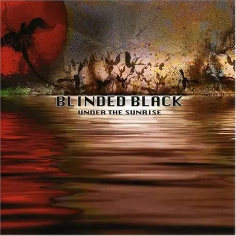 BLINDED BLACK / UNDER THE SUNRISE