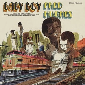 FRED HUGHES / フレッド・ヒューズ / ベイビー・ボーイ / BABY BOY