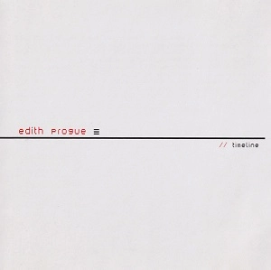 EDITH PROGUE / TIMELINE