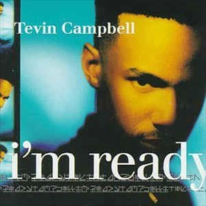 TEVIN CAMPBELL / テヴィン・キャンベル / I'M READY