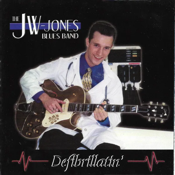 JW-JONES BLUES BAND / DEFIBRILLATIN
