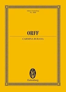 SCORE / スコア / ORFF: CARMINA BURANA