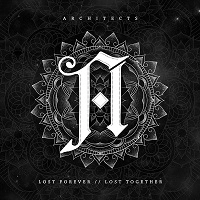 ARCHITECTS / アーキテクツ / LOST FOREVER, LOST TOGETHER