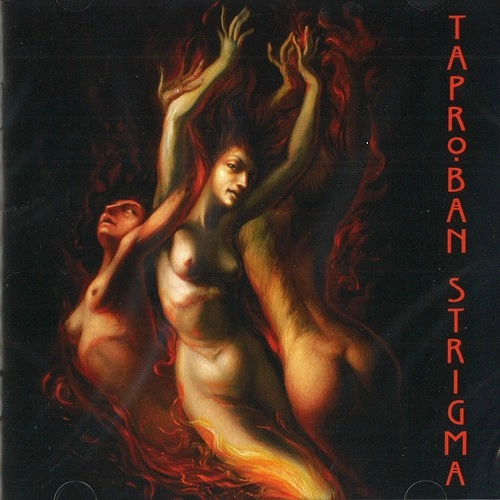 TAPROBAN / STRIGMA