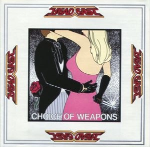 HEAD EAST / ヘッド・イースト / CHOICE OF WEAPONS