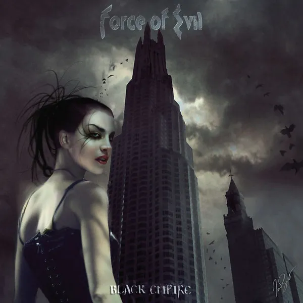 FORCE OF EVIL / フォース・オブ・イーヴル / BLACK EMPIRE