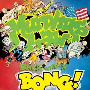 MURPHY'S LAW / マーフィーズ・ロウ / BACK WITH A BONG! (LP/COLOR VINYL/2014 REMASTER)