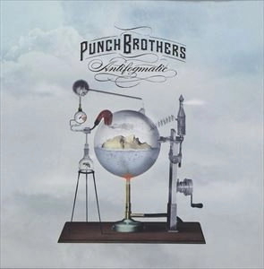 PUNCH BROTHERS / パンチ・ブラザーズ / ANTIFOGMATIC [DELUXE EDITION]